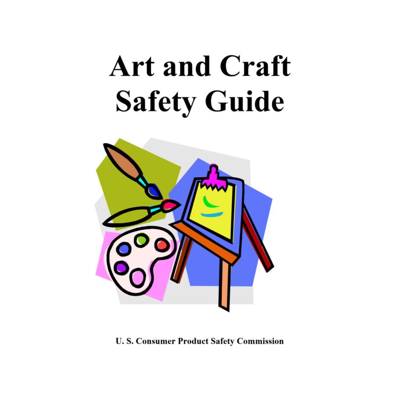 Art and Craft Safety Guide and Hazards Action Plan