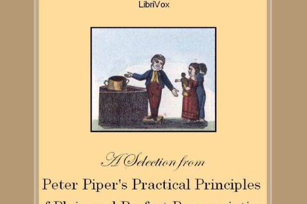 peter-pipers-practical-principles-of-plain-and-perfect-pronunciation-with-audiobook-recording-1248B1619-7826-90B8-C177-EF5A5BAF4B85.jpg